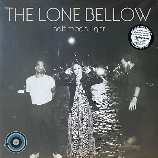 The Lone Bellow – Half Moon Light