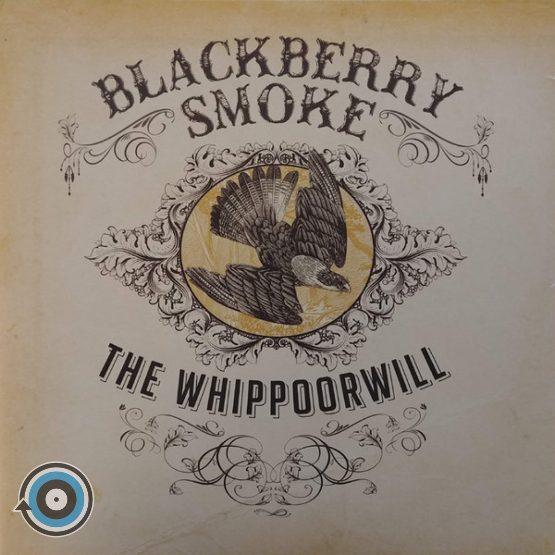 Blackberry Smoke – The Whippoorwill 2-LP (Sealed)